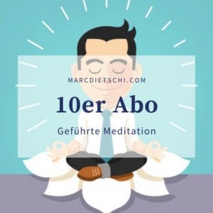 10er Abo Meditation Solothurn 300x300 - 10er-Abo "Geführte Meditation"