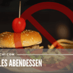 Burger und Frites hinter einem Verbotszeichen - Schnelle Rezepte können auch gesund sein. Überschrift: Abendessen